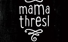 Mama Thresl